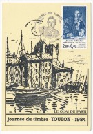 FRANCE => Carte Locale - 2,00 + 0,40 - Journée Du Timbre "Le Quai Du Parti" DIDEROT - TOULON 1984 - Día Del Sello