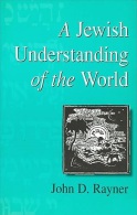 A Jewish Understanding Of The World By Rayner, John D (ISBN 9781571819741) - Sociología/Antropología