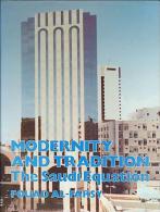 Modernity And Tradition: The Saudi Equation By AL-FARSY (ISBN 9780710303950) - Politiques/ Sciences Politiques