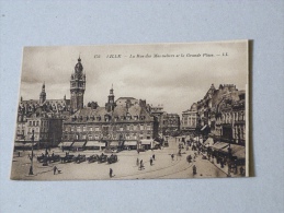 LILLE    LA RUE DES MANNELIERS ET LA GRANDE PLACE - Bécherel