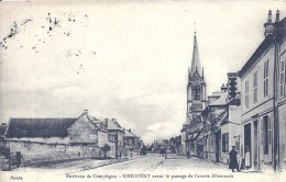 PICARDIE - 60 - OISE - RIBECOURT - Avant Le Passage De L'armée Allemande - Ribecourt Dreslincourt
