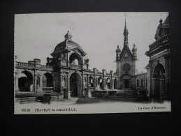 Chateau De Chantilly.La Cour D'Honneur - Picardie