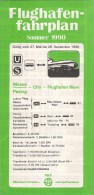 # MUNCHEN FLUGHAFEN RIEM SOMMER 1990 AIRPORT TIMETABLE  Leaflet Aviation Flight Air  Horaire Flugplan Orario Indicateur - Timetables