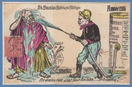 POLITIQUE - SATIRIQUES -- La Semaine Politique Satirique  --  25 -  Semaine 1906 - Satirical