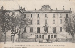 CPA BOURG SAINT ANDEOL (Ardèche) - Hôtel De Ville Et Statue De Madier De Montjau - Bourg-Saint-Andéol