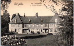 76 OURVILLE - Le Château D'arantot - Ourville En Caux