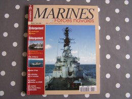 MARINES ET FORCES NAVALES N° 71 Histoire Marine Navy Boat Bateau Sous Marins Porte Avions Marin Mer Navire Guerre - Bateau