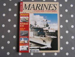 MARINES ET FORCES NAVALES N° 77 Histoire Marine Boat Bateau Sous Marins Premiers Porte Avions Marin Mer Navire Guerre - Boats