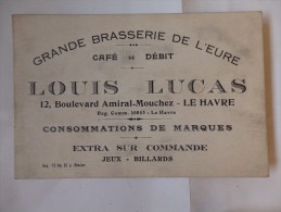 Carte De Visite "Grande Brasserie De L'Eure" Café Débit Louis Lucas 12, Bd Amiral-Mouchez Le Havre (76). - Tarjetas De Visita