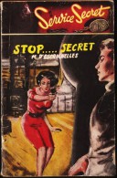 M. D' Escrignelles - " Stop ... Secret " - Col. Service Secret / 078 " - S.E.G. - ( 1959 ) . - S.E.G. Société D'Ed. Générales