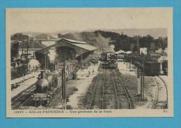 CPA 11932 - Chemin De Fer Train Vue Générale De La Gare D'AIX EN PROVENCE 13 - Aix En Provence