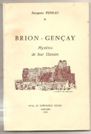 Brion Gençay, Mystères De Leur Histoire ‎de Jacques Pineau Poitiers S.F.I.L. Et ImprimerieTexier De 1974 - Poitou-Charentes