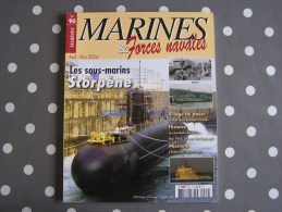 MARINES ET FORCES NAVALES N° 90 Histoire Marine U Boote Destroyers Bateau Sous Marins Porte Avions Marin Navire Guerre - Schiffe