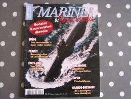 MARINES ET FORCES NAVALES N° 8 Hors Série Spécial Sous Marins Diesel Marine Marin Navire Guerre - Boten