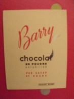 Buvard Chocolat Barry, En Poudre, Solubilisé, Pur Cacao Et Sucre . Vers 1950. - Kakao & Schokolade