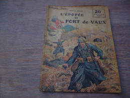 CB7 Collection Patrie Georges Beaume L'épopée Du Fort De Vaux - War 1914-18