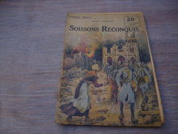 CB7 Collection Patrie Georges Spitzmuller Soissons Reconquis - Oorlog 1914-18
