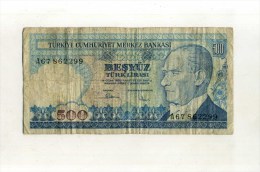 - TURQUIE . BILLET  500 L. 1970 . - Turchia