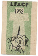 Carte D'adherente LFACF 1952 Ligue Feminime Action Catholique Française - Tessere Associative