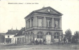 PICARDIE - 60 - OISE - NOAILLES - L'Hôtel De Ville - Noailles