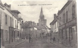 PICARDIE - 60 - OISE - NANTEUIL LE HAUDOUIN - Rue Charles Lemaire - Nanteuil-le-Haudouin