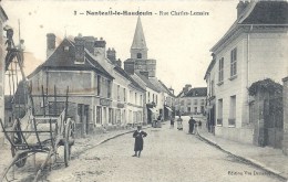 PICARDIE - 60 - OISE - NANTEUIL LE HAUDOUIN - Rue Charles Lemaire - Nanteuil-le-Haudouin