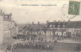 PICARDIE - 60 - OISE - NANTEUIL LE HAUDOUIN - Place Hôtel De Ville - Nanteuil-le-Haudouin