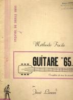 Guitare "65" Méthode De Guitare Par José Linan - Unterrichtswerke