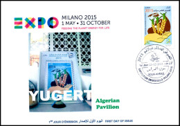 ARGELIA 2014 FDC  FDC Expo Milan 2015 Milano Algerian Pavilion  Italia Italy Exposition Food Nutrition - 2015 – Milaan (Italië)