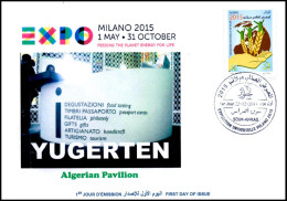 ARGELIA 2014 FDC  FDC Expo Milan 2015 Milano Algerian Pavilion  Italia Italy Exposition Food Nutrition - 2015 – Milan (Italy)