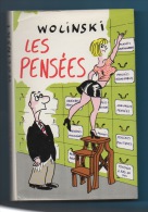 WOLINSKI - LES PENSÉES. - Wolinski