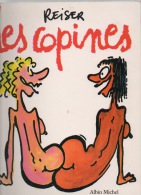 REISER -  LES COPINES- 1991 - Ed. Albin Miichel - Reiser