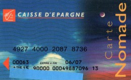 CARTE BANCAIRE CAISSE D'EPARGNE Carte Nomade - Vervallen Bankkaarten