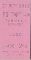 RAVENNA /  LUGO _  Biglietto - Europa