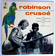 RARE Disque Vinyl 33T 25 Cm Double Album 2 Disques ROBINSON CRUSOE - D DEFOE R HOFFMANN ADES ALB 405 1975 - Disques & CD