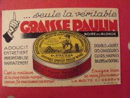 Buvard Graisse Paulin.. Vers 1950 - C