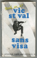{00374} Vic St Val ( P Dard ) Espiomatic N°3 ; Sans Visa ; EO 1971 . Par P Dard & G. Morris-Dumoulin.  " En Baisse " - San Antonio