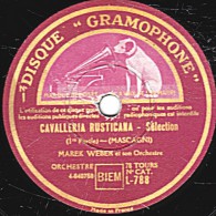 78 Trs 30 Cm état TB - MAREK WEBER - CAVALLERIA  RUSTICANA  Sélection 1re Et 2e Parties - 78 T - Disques Pour Gramophone