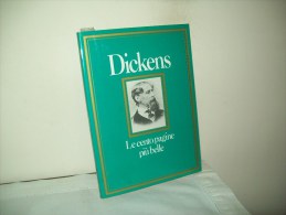 Le Cento Pagine Più Belle Di Dickens (CDE S.p.a. 1981) - Clásicos