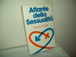 Atlante Delle Sessualità(Mondadori 1978)  Di Franca Romè - Klassiekers