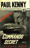 Commando Secret (Coplan) Par Paul Kenny (Fleuve Noir Espionnage N° 35) - Paul Kenny