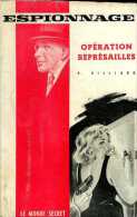 Opération Représailles Par Villiard (Le Monde Secret N° 10) - Autres & Non Classés