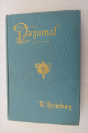 Heimburg "Dazumal" Vier Novellen, Um 1900/1910 - Autores Alemanes