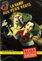 La Vamp Aux Yeux Verts Par Stanley Gardner (Un Mystère N° 257) - Presses De La Cité