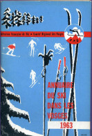 Livres - Annuaire Du Ski Dans Les Vosges 1963 - Lorraine - Vosges