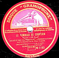 78 Trs  30 Cm - état TB -  SOCIETE DES CONCERTS  DU CONSERVATOIRE - LE TOMBEAU DE COUPERIN  Pélude Forlane (Ravel) - 78 T - Disques Pour Gramophone