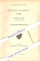 Original Patent -Wilhelm Carius In Rothenschirmbach B. Eisleben , 1879 , Fleisch-Hackmaschine , Fleischer , Metzger !!! - Eisleben