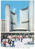 (975) Canada - Toronto City Hall And Ice Skating Ring - Patinaje Artístico