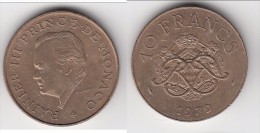 **** MONACO - 10 FRANCS 1979 RAINIER III **** EN ACHAT IMMEDIAT !!! - 1960-2001 Nouveaux Francs