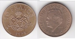 **** MONACO - 10 FRANCS 1978 RAINIER III **** EN ACHAT IMMEDIAT !!! - 1960-2001 Nouveaux Francs